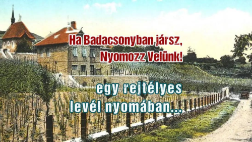 Kültéri “szabadulószobás”, városfelfedező játék program Badacsonyban! 1
